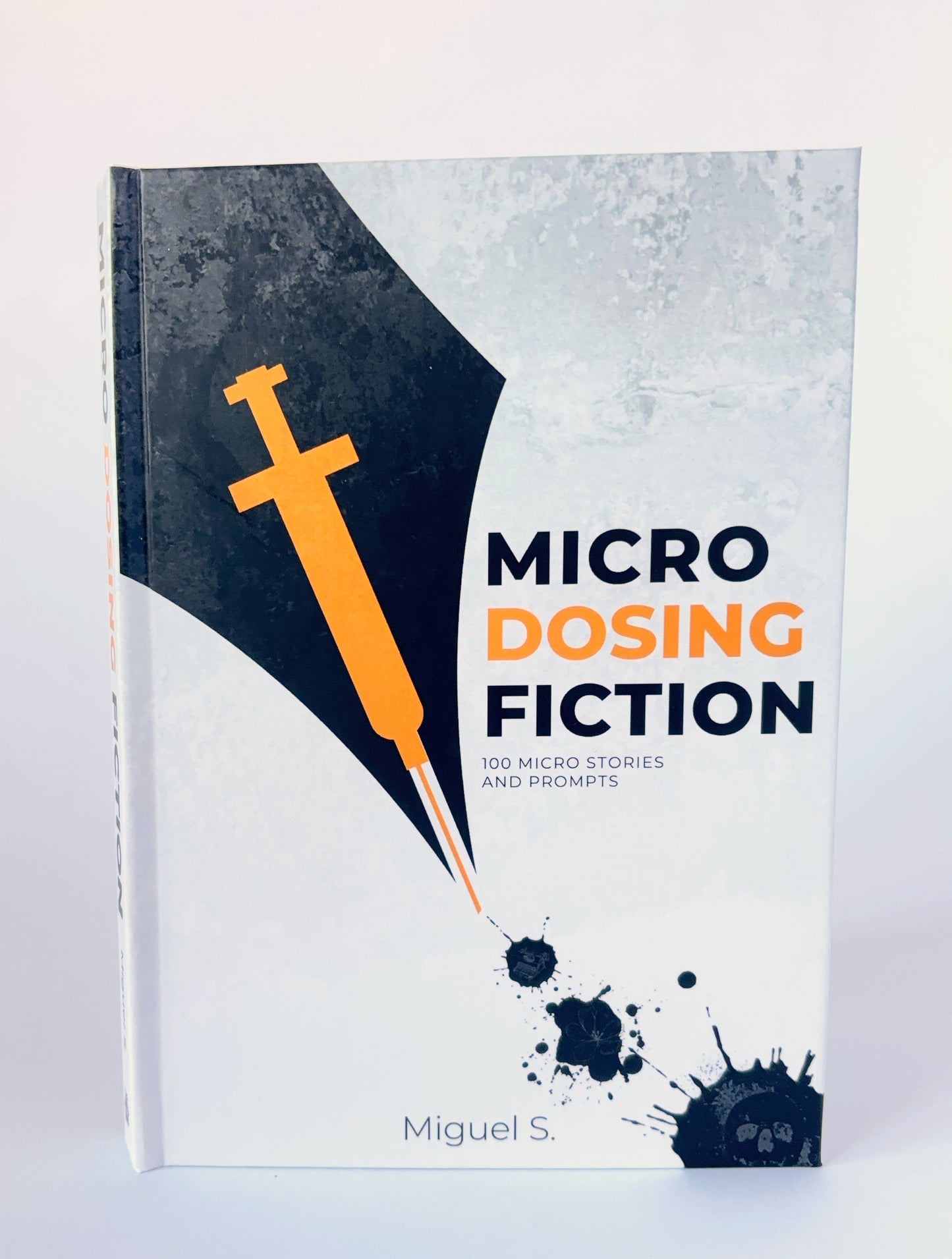 Microdosing Fiction Hardback